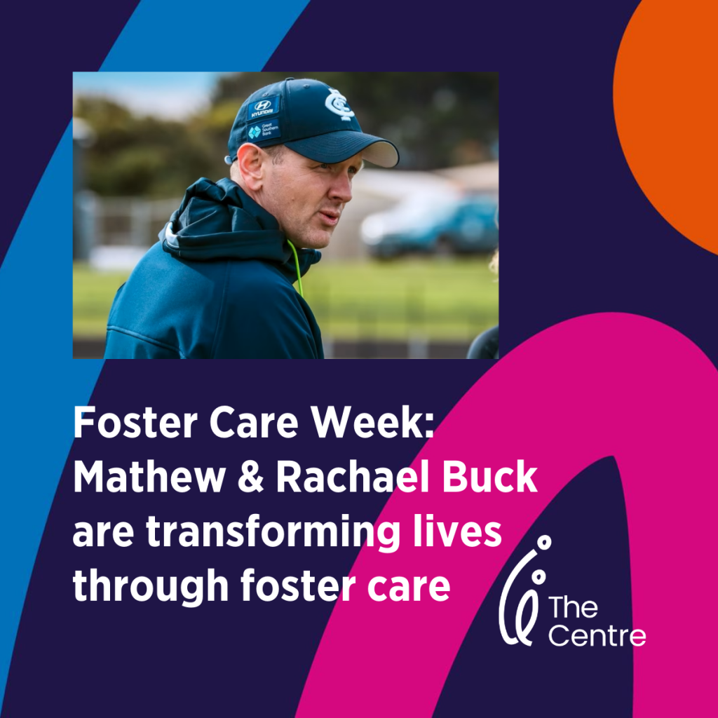 Follow Carlton AFLW Senior Coach Mathew Buck’s Lead: Transform Lives Through Foster Care