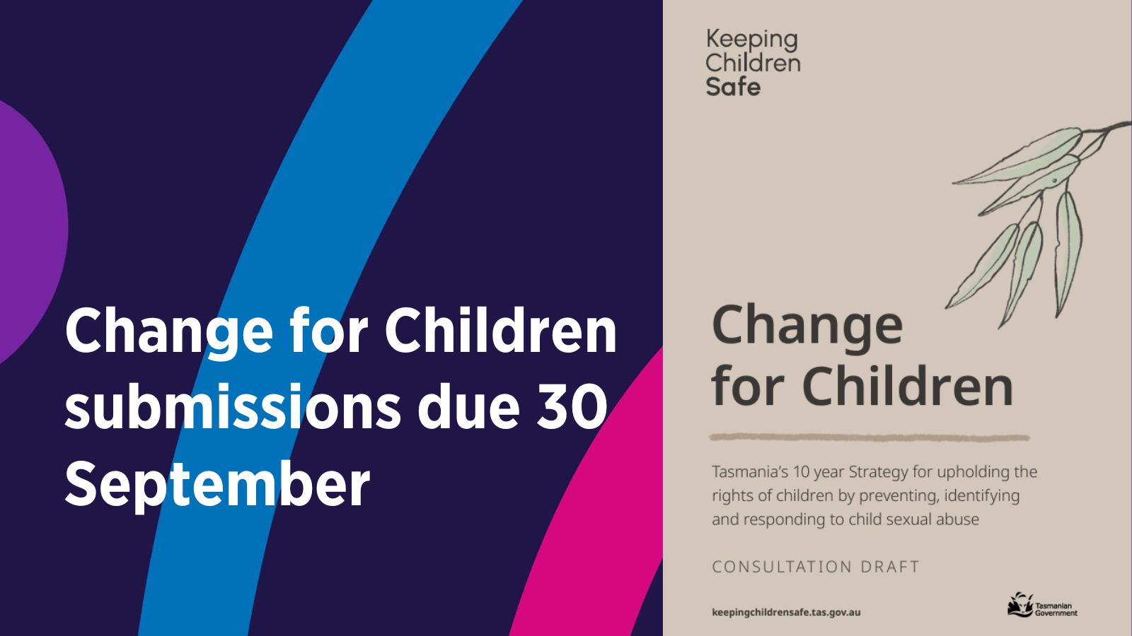 Change for Children consultation Tasmania